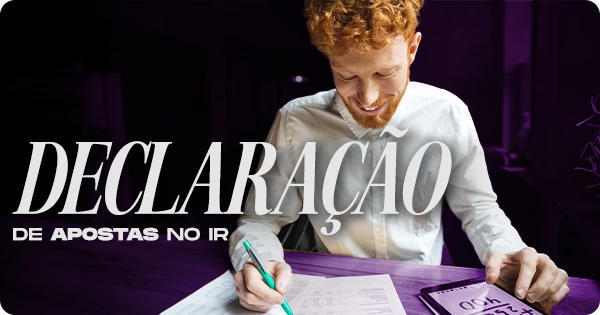 Como declarar ganhos de apostas no IR: passo a passo atualizado